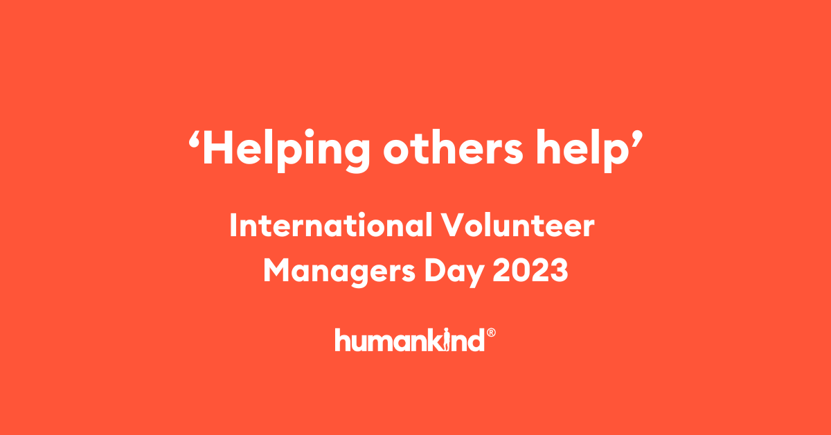 https://humankindcharity.org.uk/wp-content/uploads/2023/11/International-Volunteer-Managers-Day-2023.png
